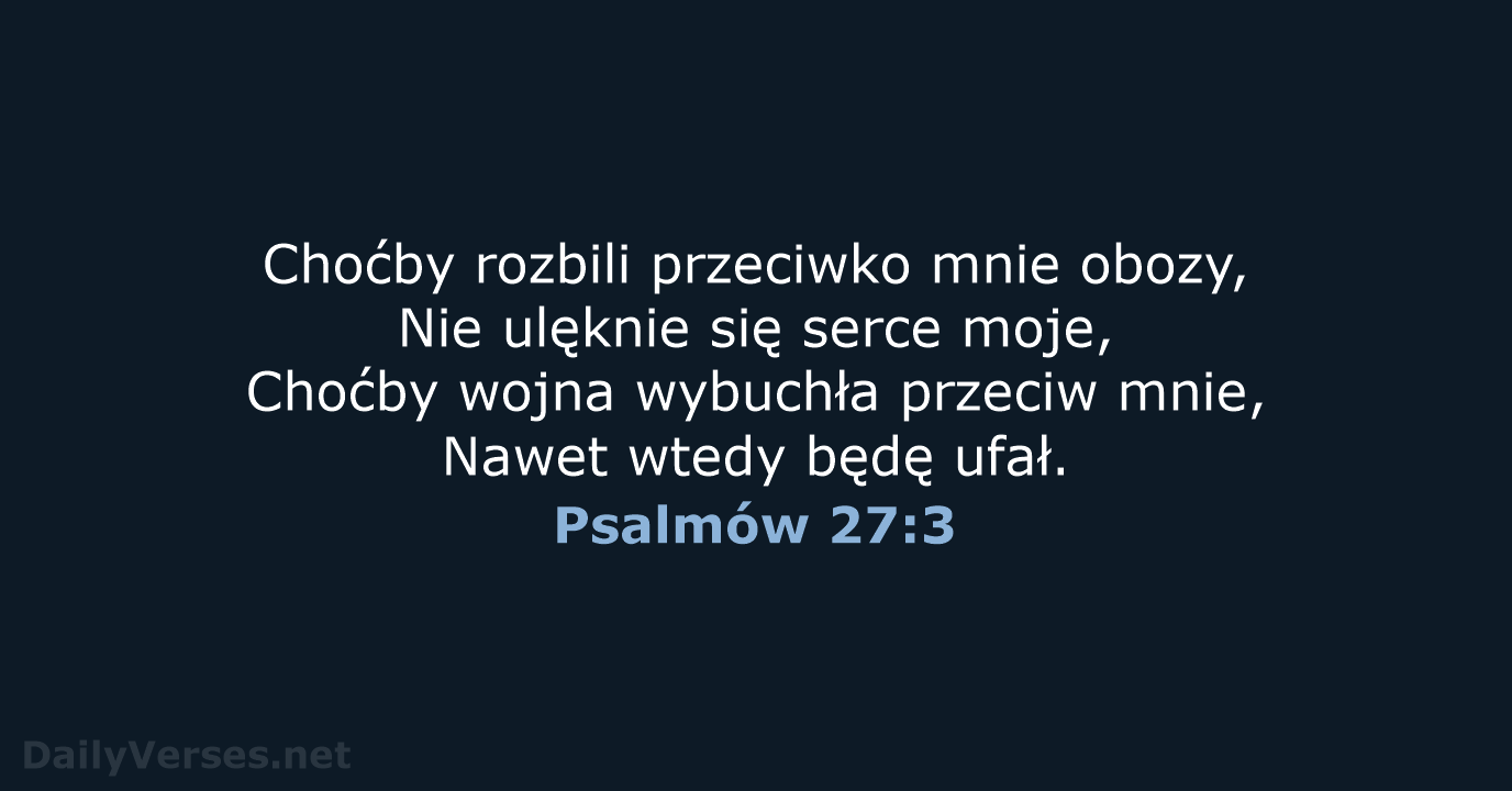 Psalmów 27:3 - BW1975