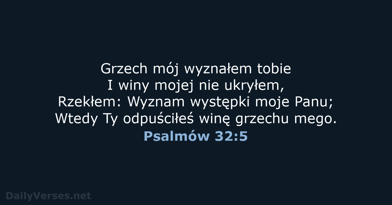 Psalmów 32:5 - BW1975