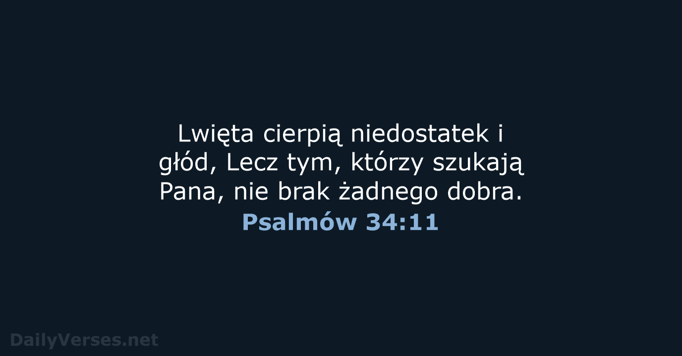 Psalmów 34:11 - BW1975