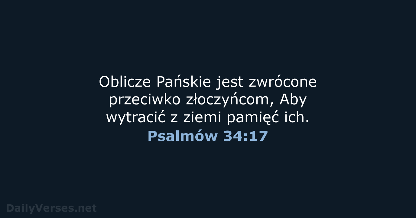 Psalmów 34:17 - BW1975