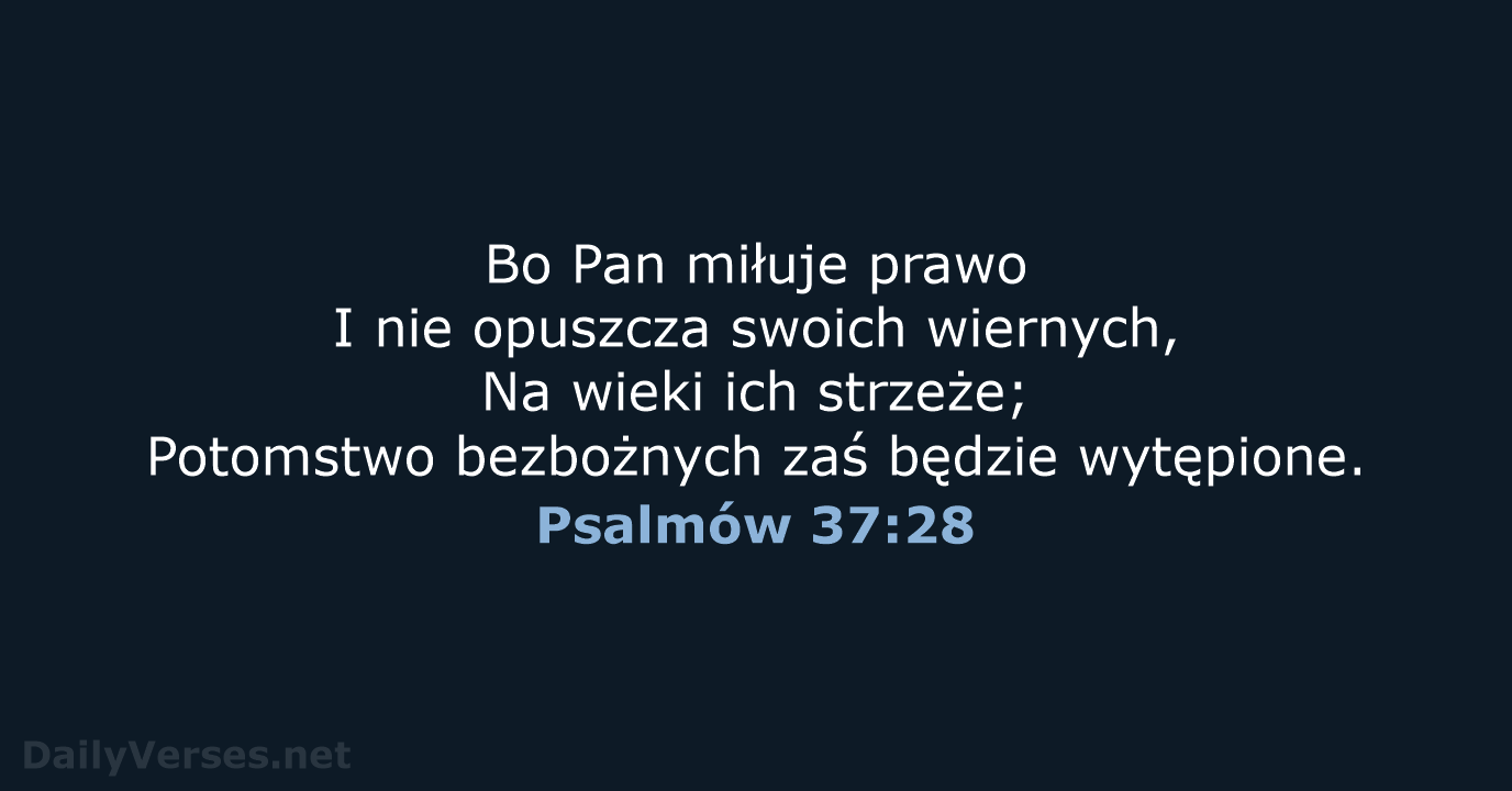 Psalmów 37:28 - BW1975