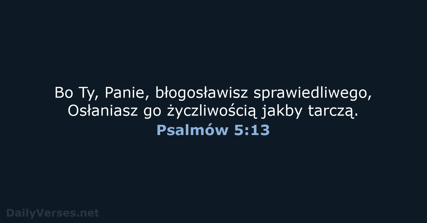 Psalmów 5:13 - BW1975