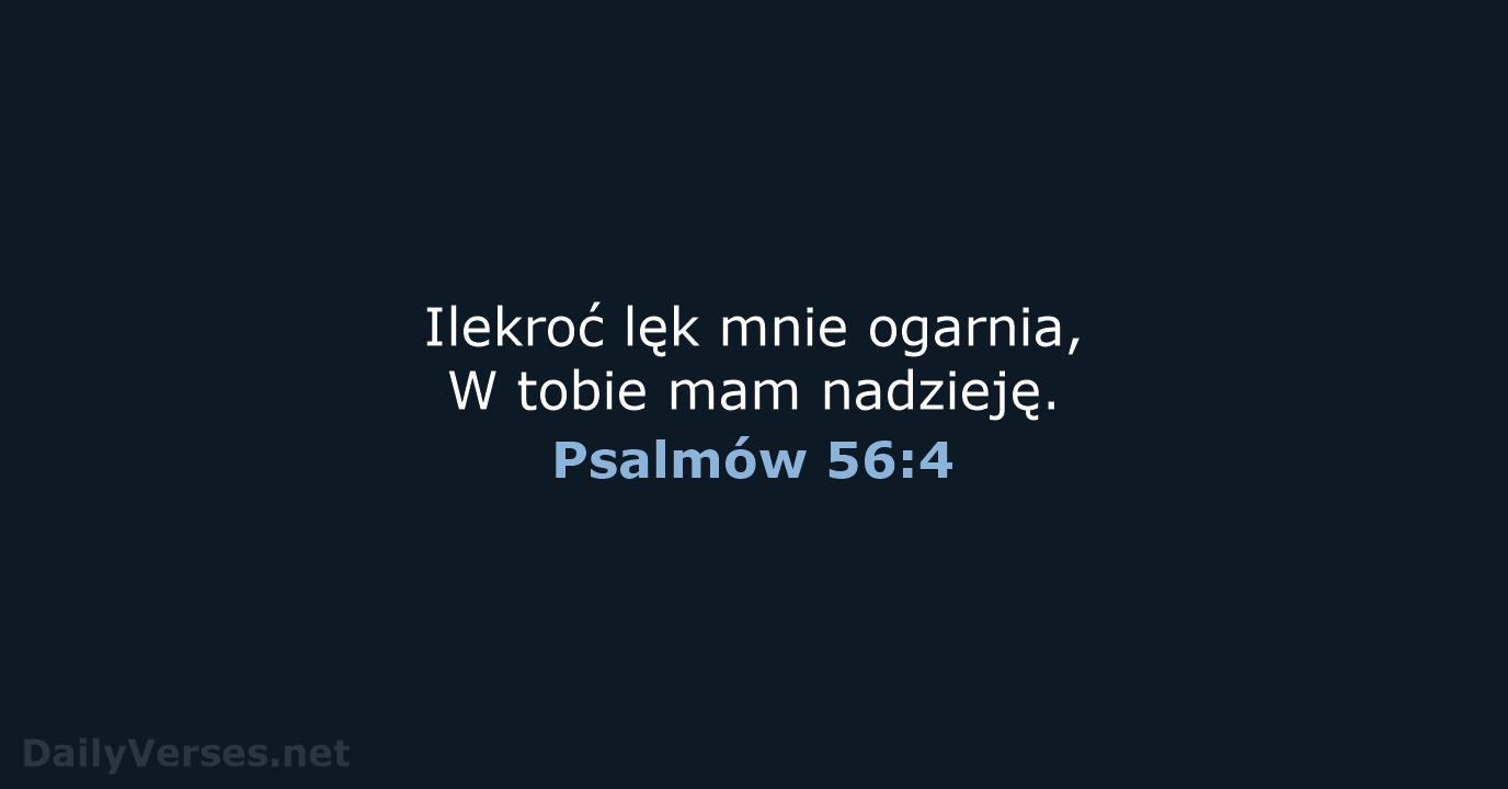 Psalmów 56:4 - BW1975