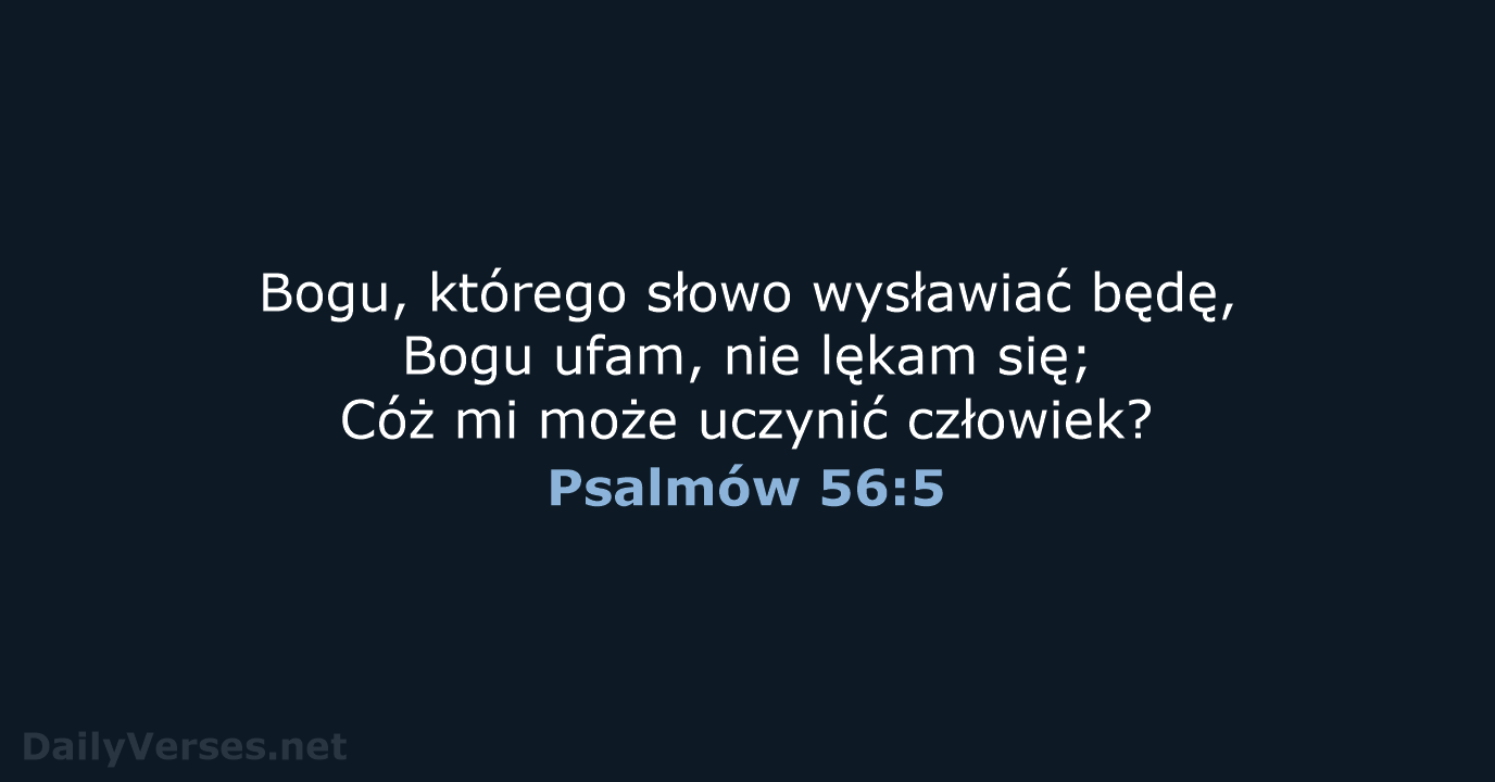 Psalmów 56:5 - BW1975