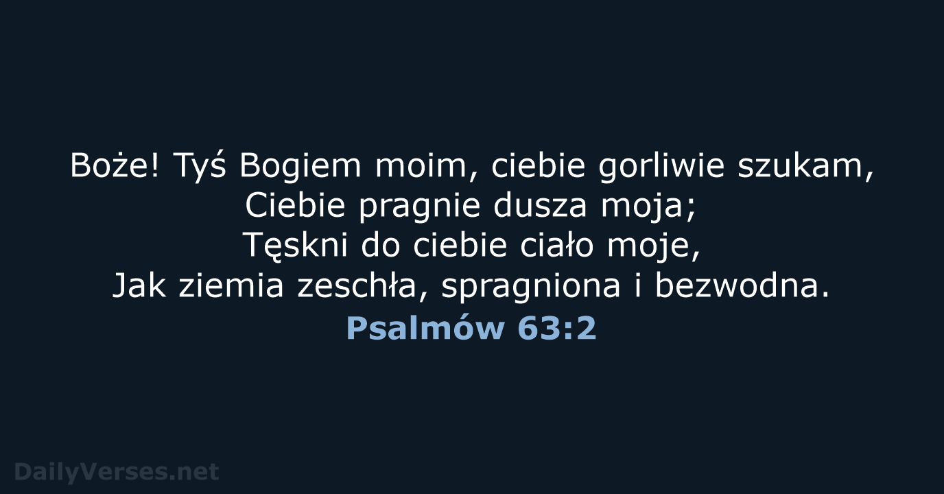 Psalmów 63:2 - BW1975