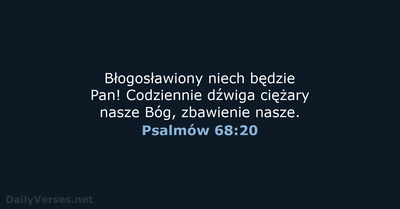 Psalmów 68:20 - BW1975