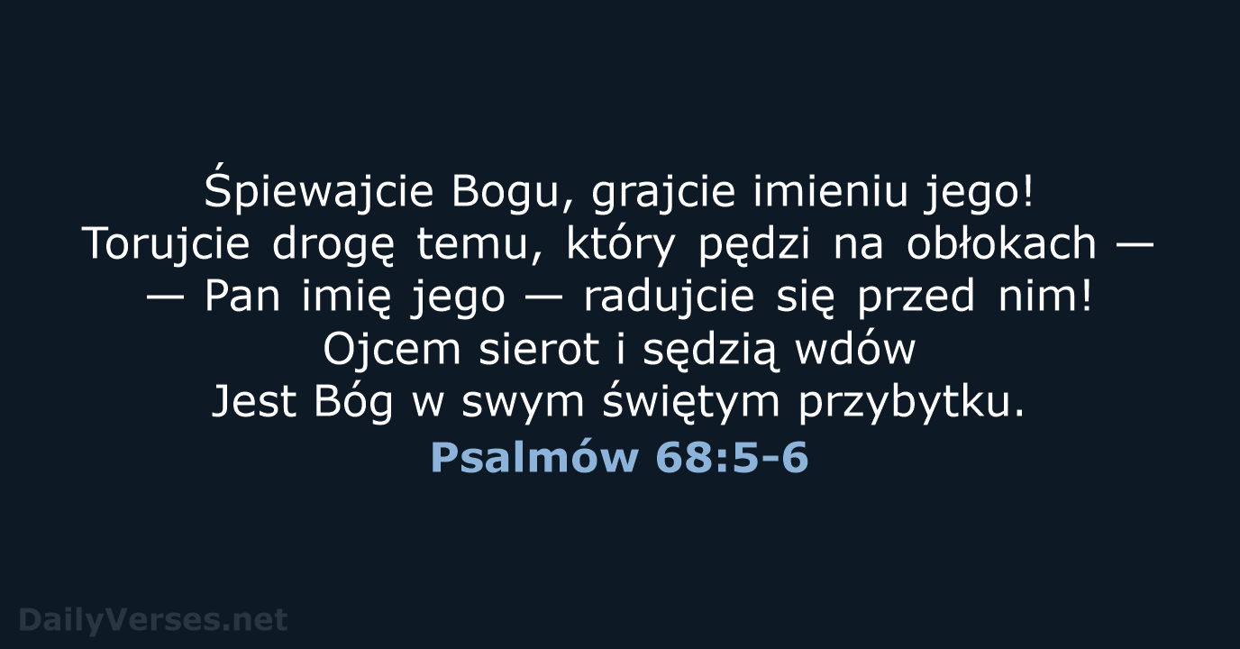 Psalmów 68:5-6 - BW1975