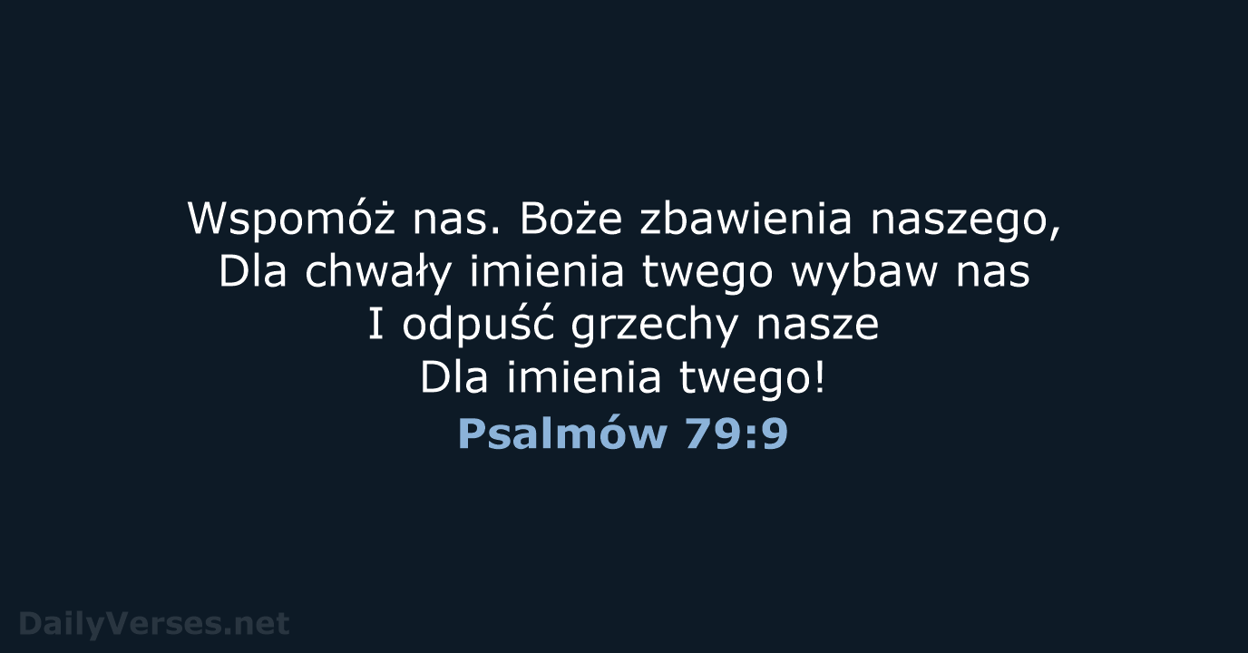 Psalmów 79:9 - BW1975