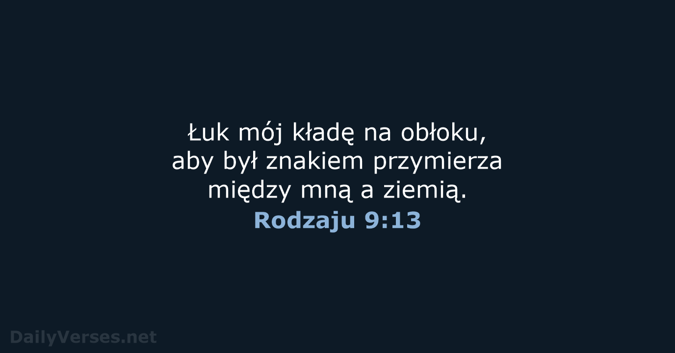 Rodzaju 9:13 - BW1975