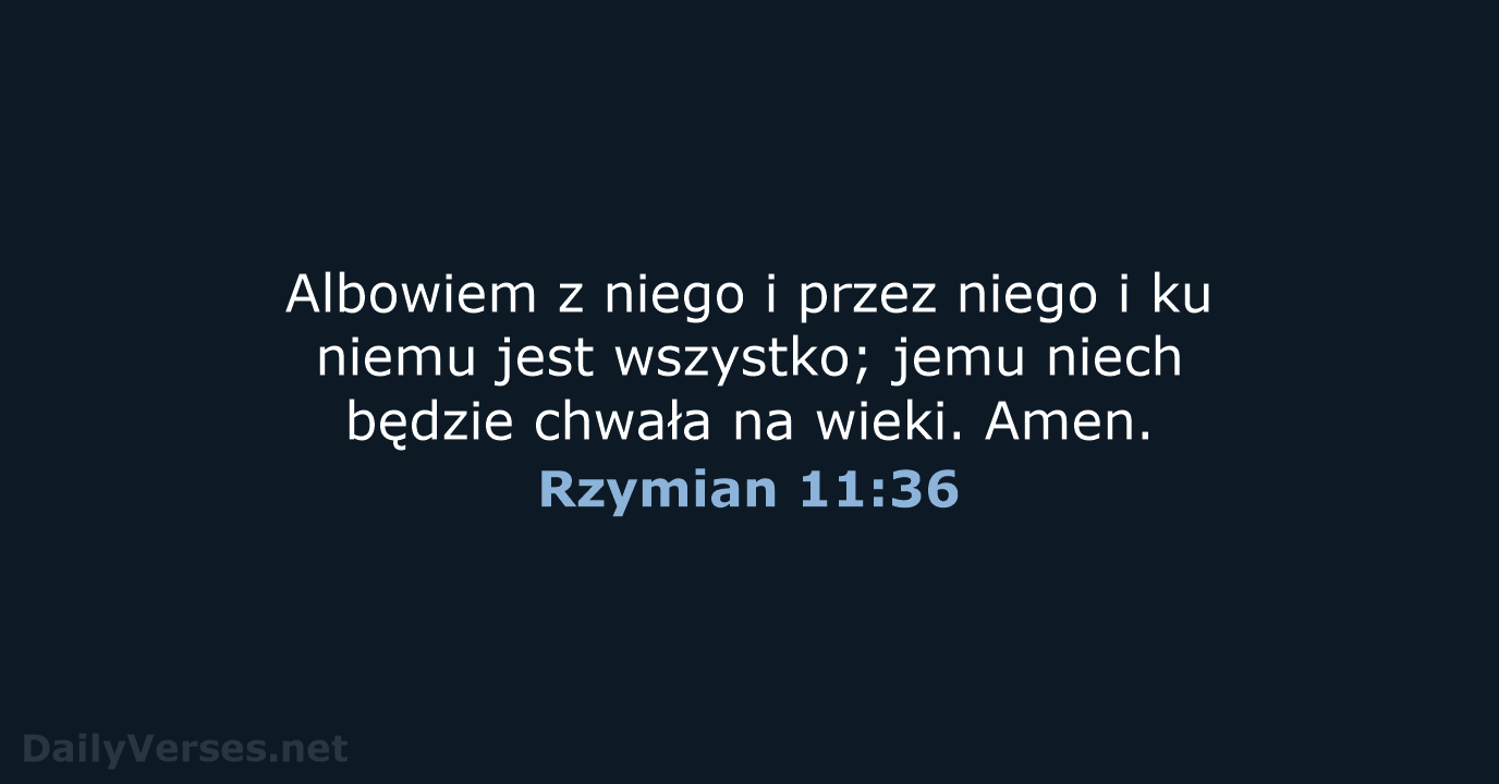 Rzymian 11:36 - BW1975