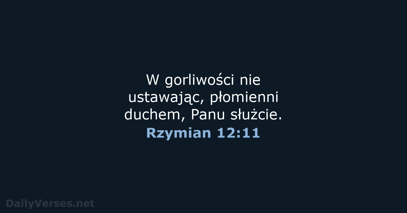 Rzymian 12:11 - BW1975