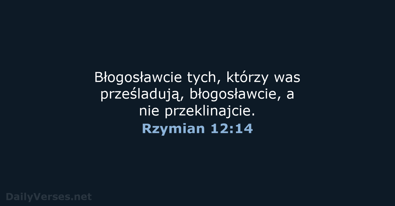 Rzymian 12:14 - BW1975