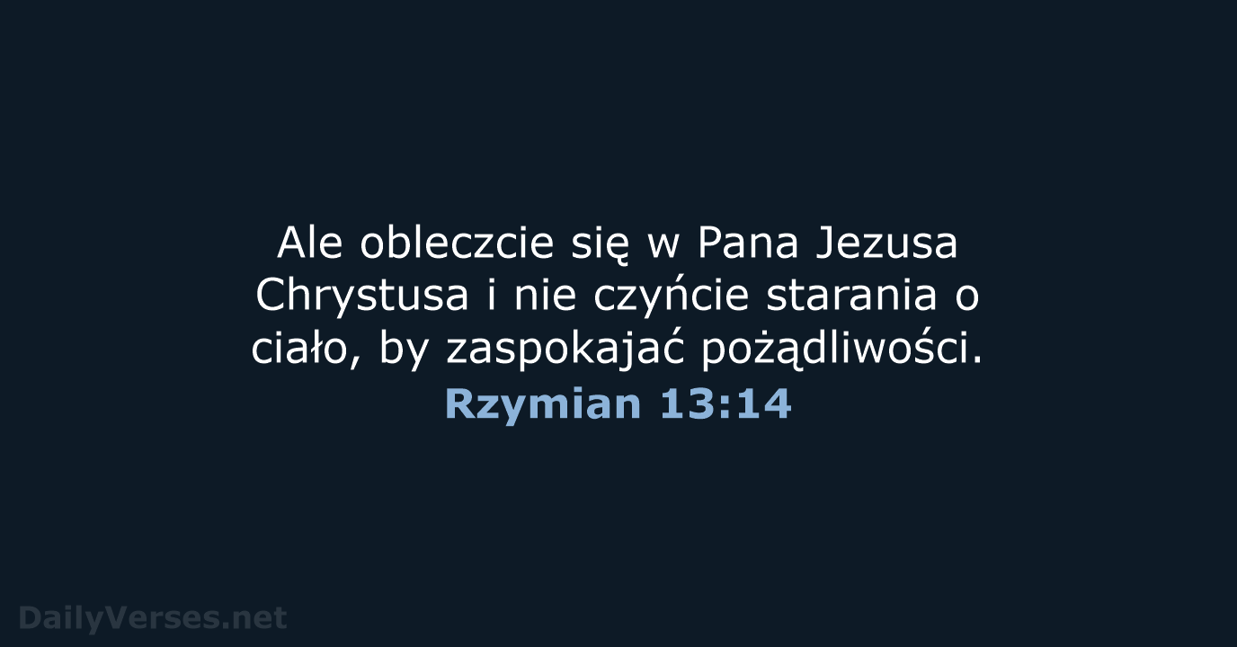 Rzymian 13:14 - BW1975