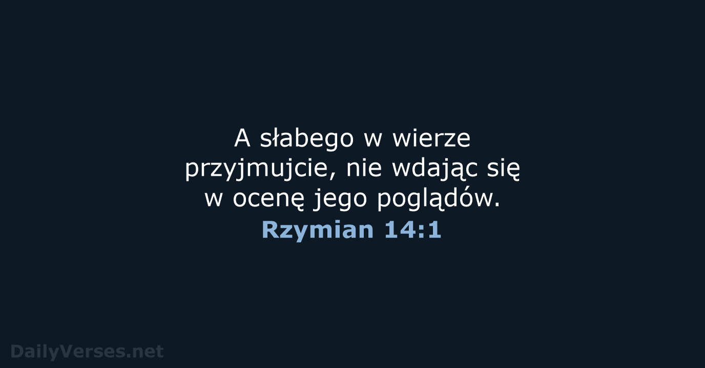 Rzymian 14:1 - BW1975