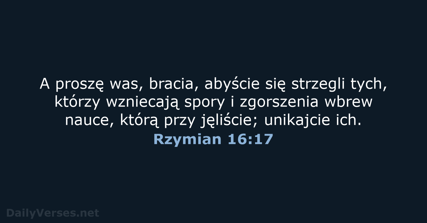 Rzymian 16:17 - BW1975