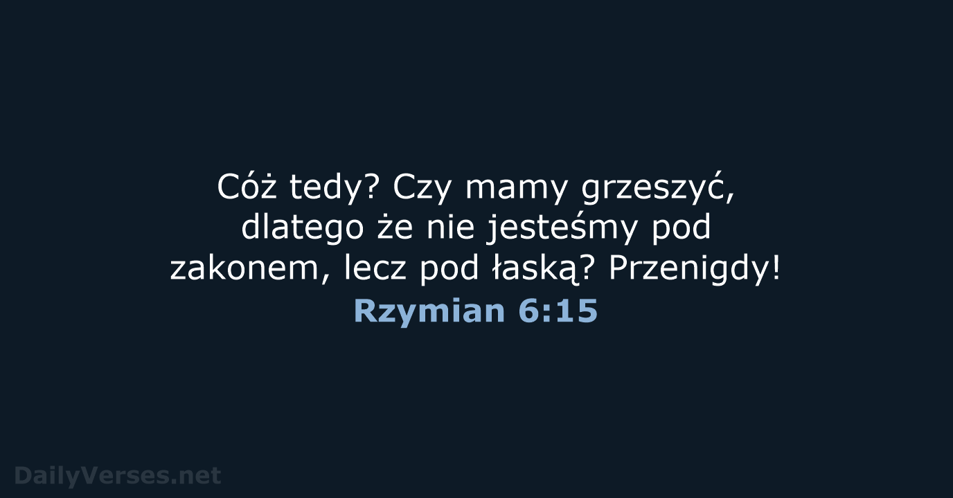 Rzymian 6:15 - BW1975