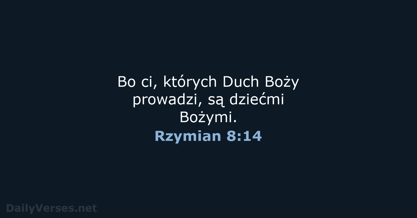 Rzymian 8:14 - BW1975