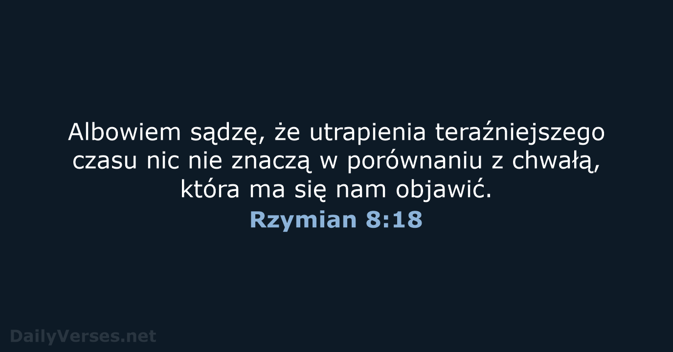 Rzymian 8:18 - BW1975