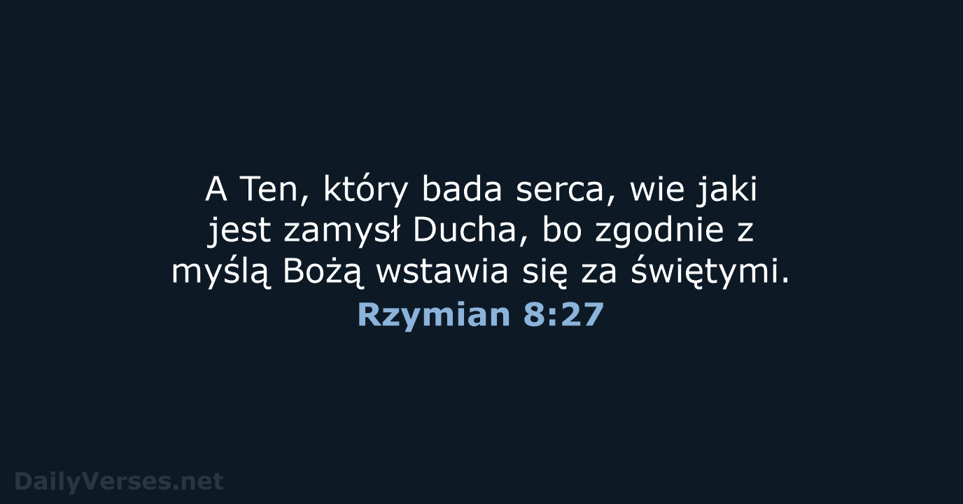 Rzymian 8:27 - BW1975