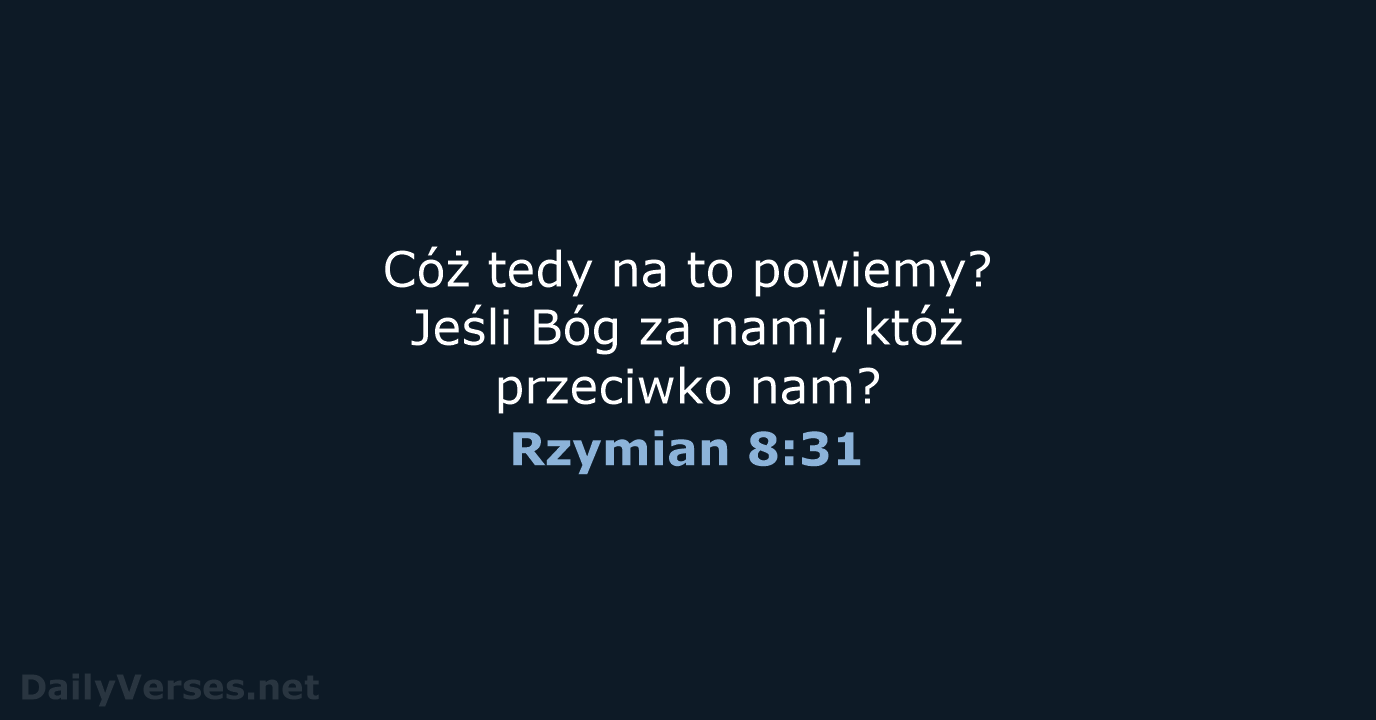 Rzymian 8:31 - BW1975