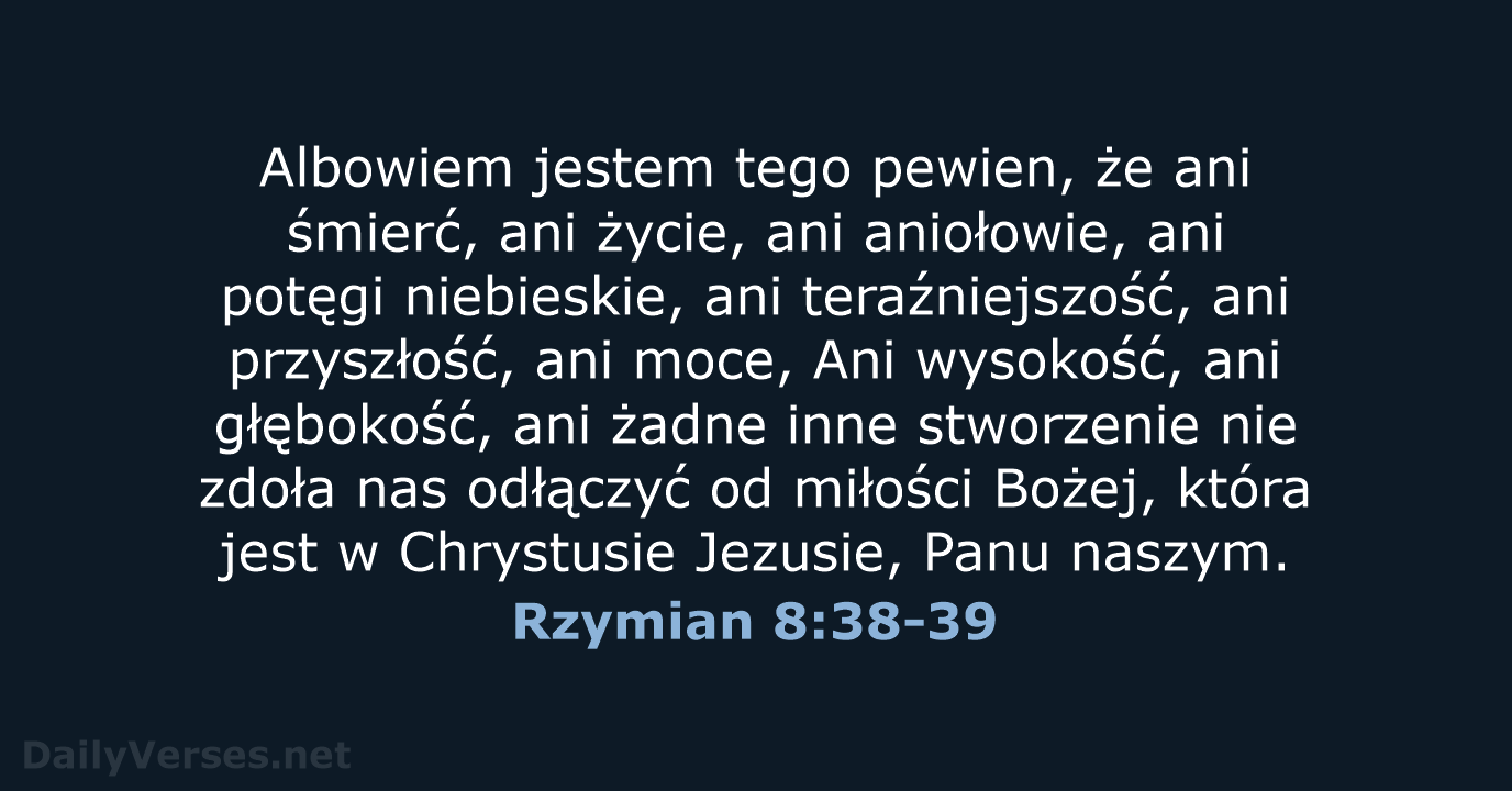 Rzymian 8:38-39 - BW1975