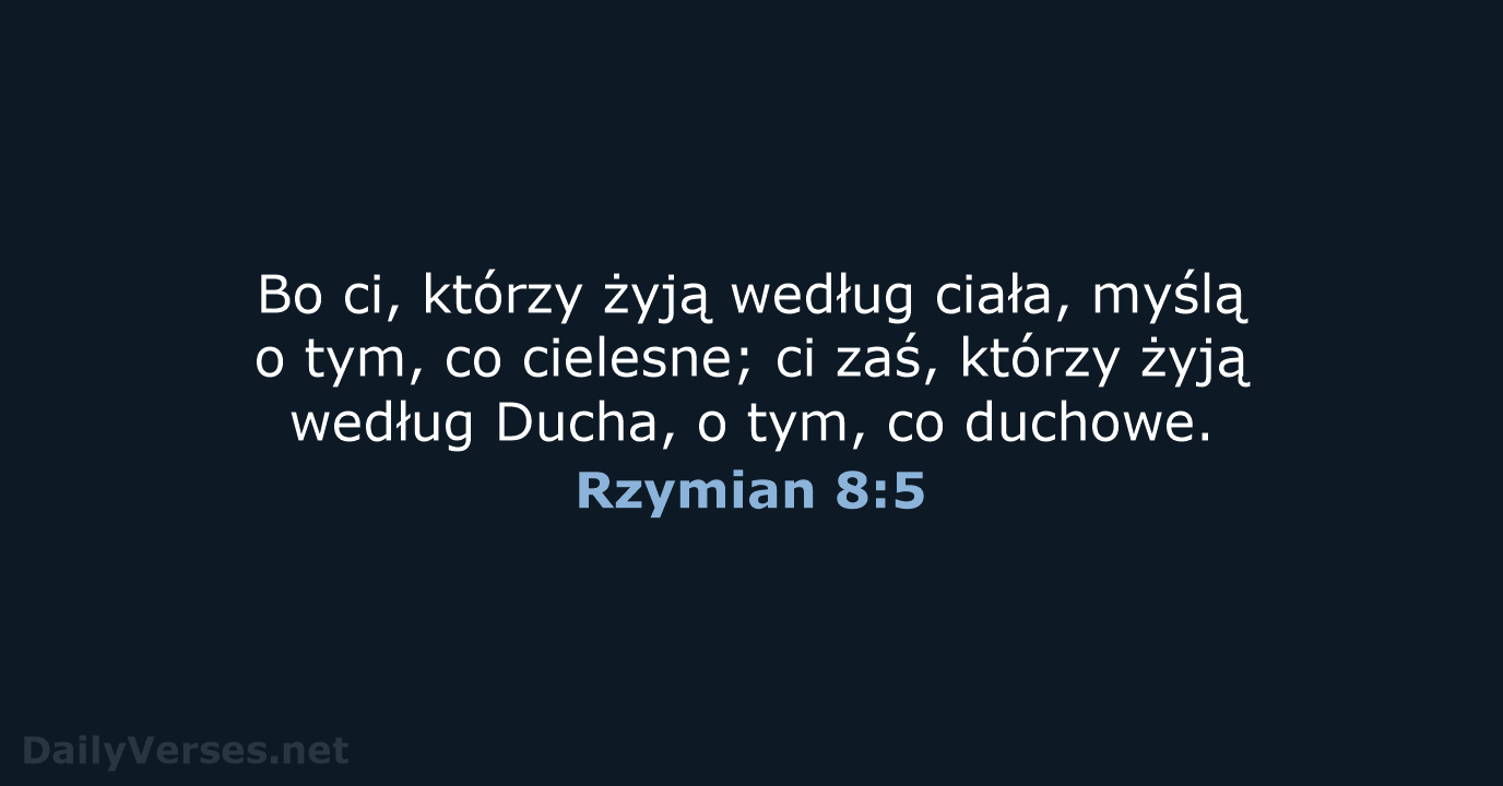 Rzymian 8:5 - BW1975