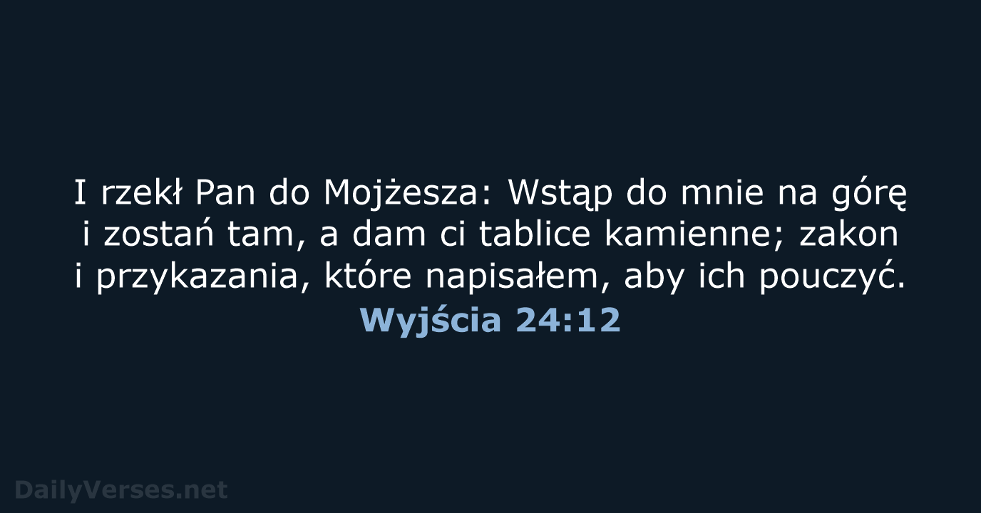 Wyjścia 24:12 - BW1975