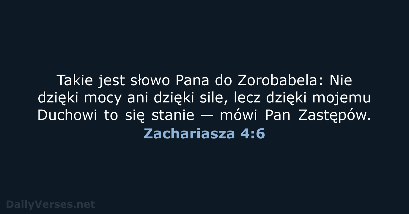 Zachariasza 4:6 - BW1975