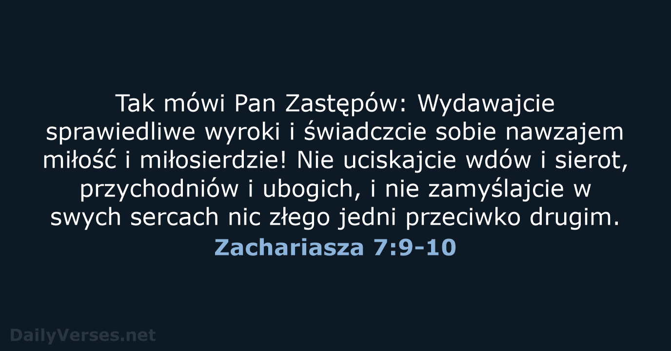 Zachariasza 7:9-10 - BW1975