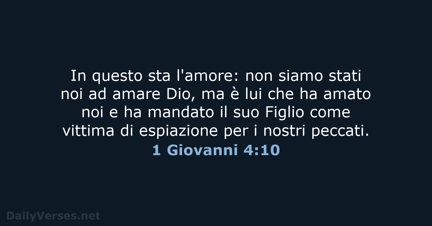 1 Giovanni 4:10 - CEI