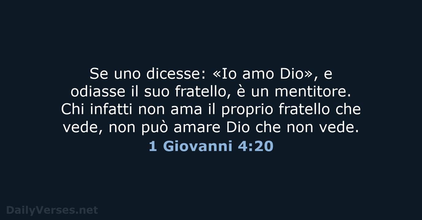 1 Giovanni 4:20 - CEI