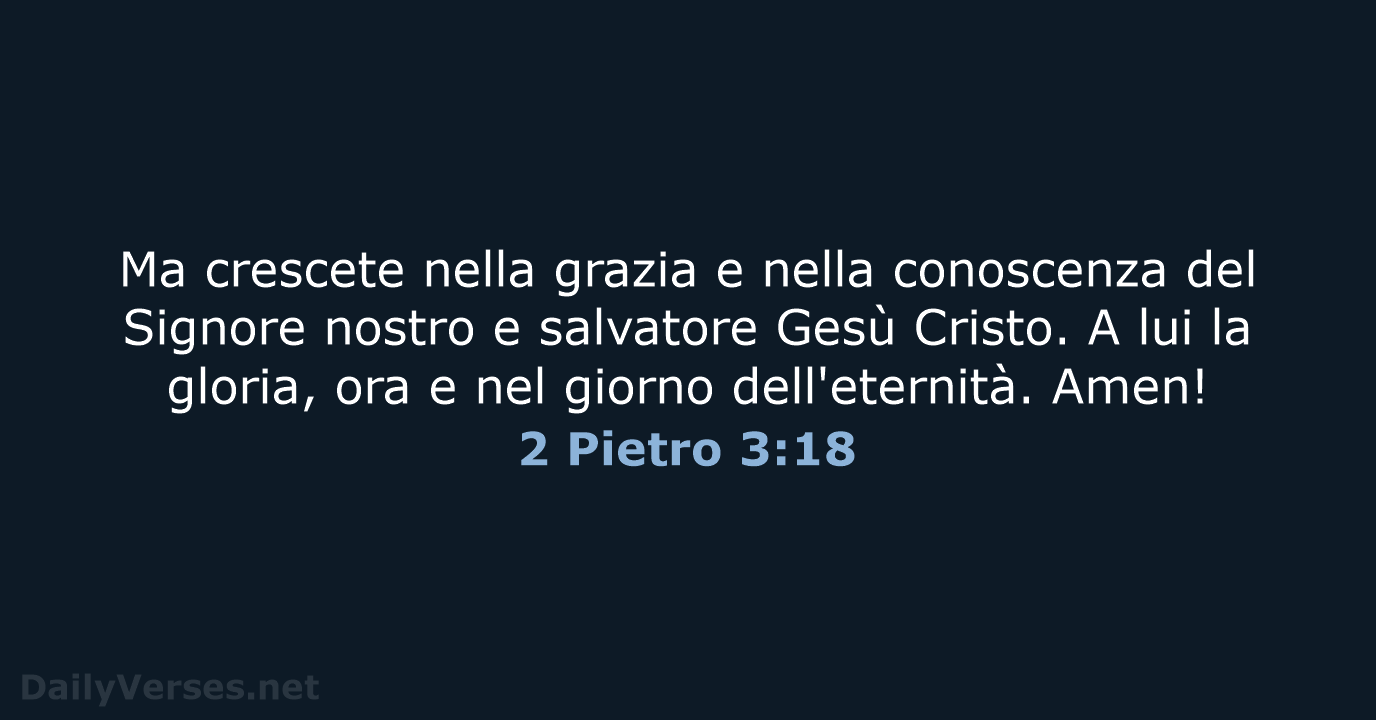 2 Pietro 3:18 - CEI