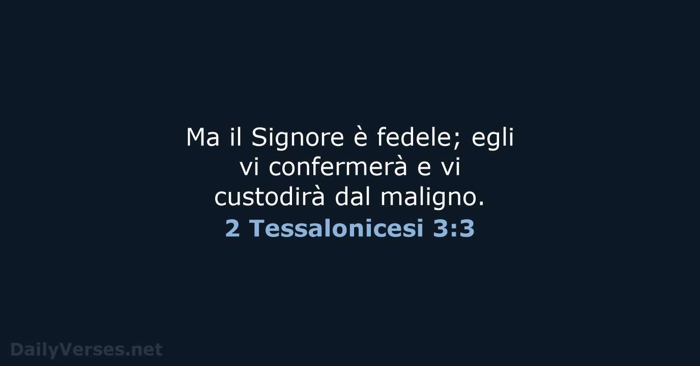 2 Tessalonicesi 3:3 - CEI