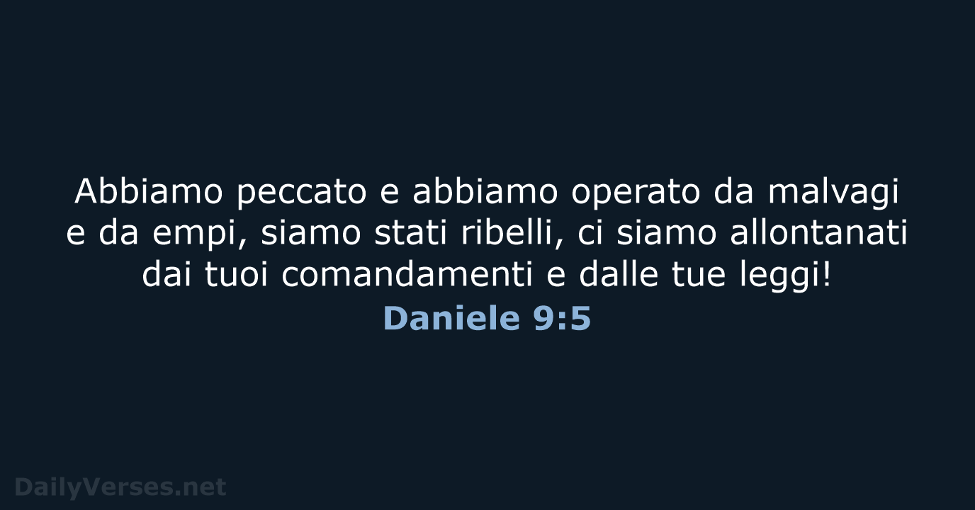 Daniele 9:5 - CEI
