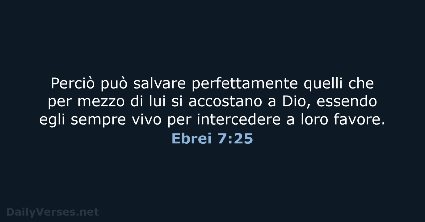 Ebrei 7:25 - CEI