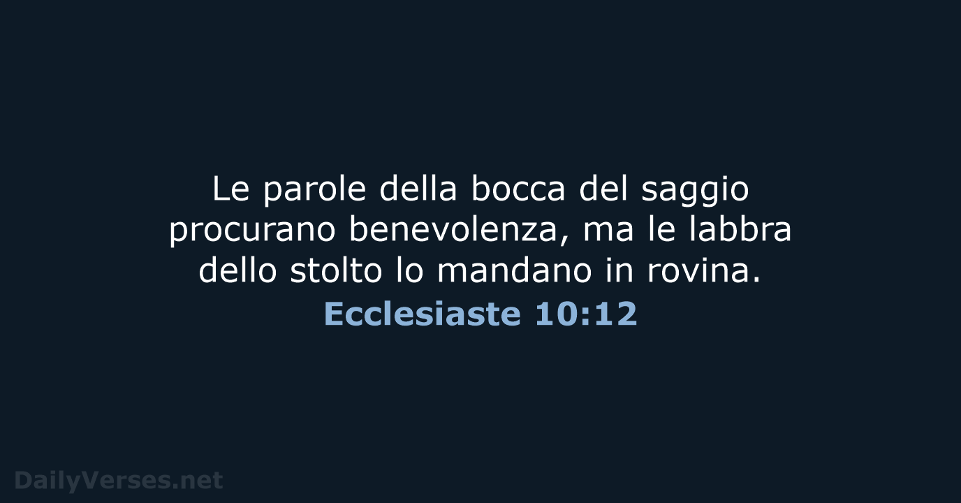 Ecclesiaste 10:12 - CEI