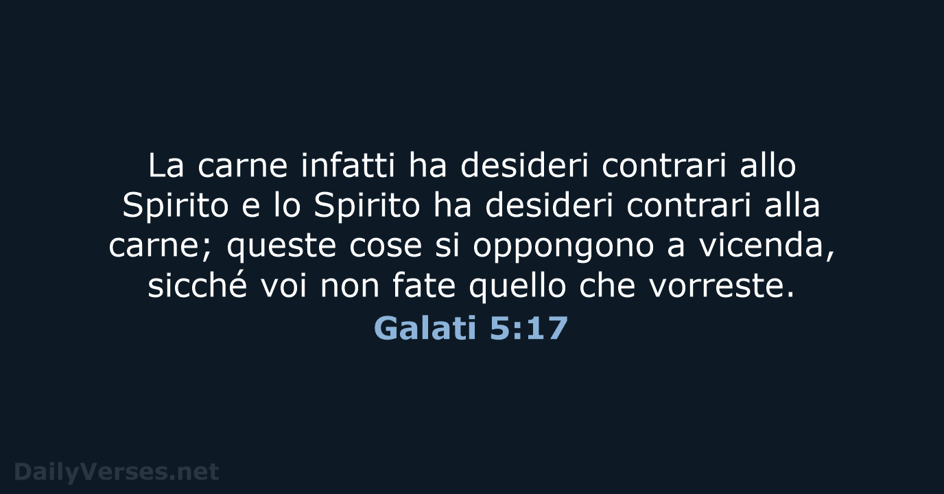 Galati 5:17 - CEI