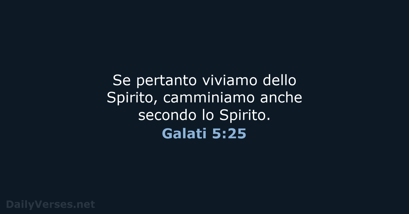 Galati 5:25 - CEI