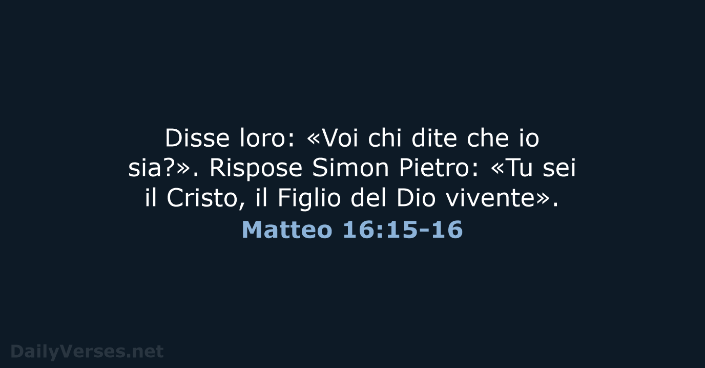 Matteo 16:15-16 - CEI