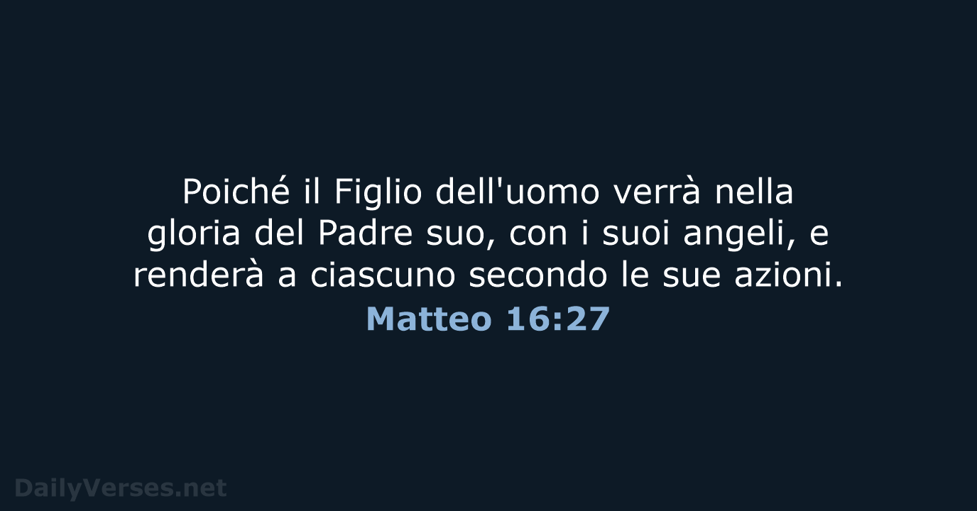 Matteo 16:27 - CEI