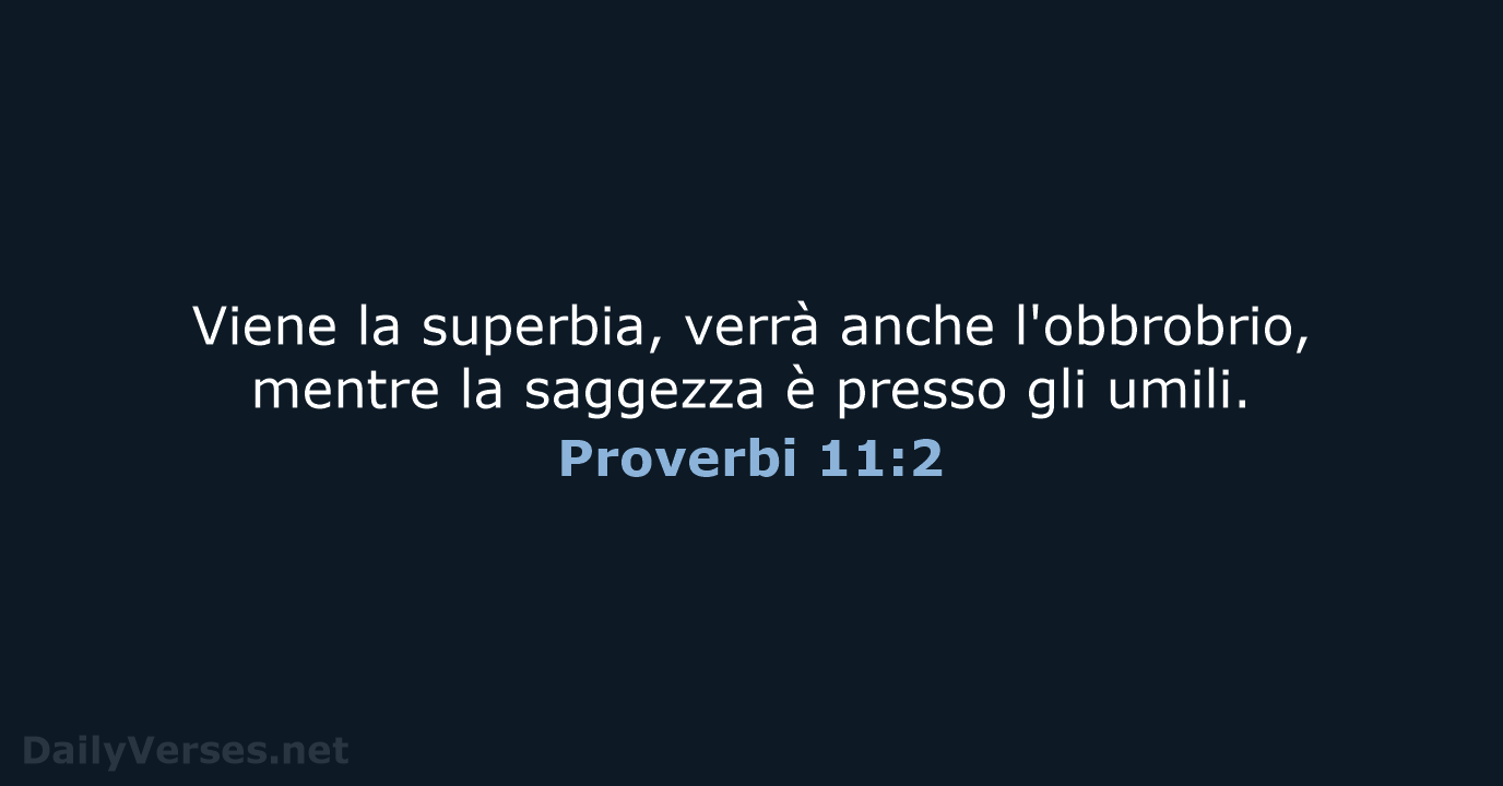 Proverbi 11:2 - CEI