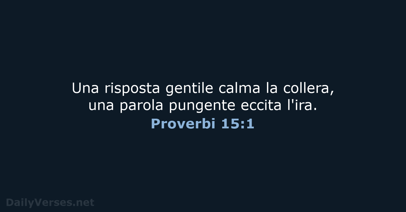 Proverbi 15:1 - CEI