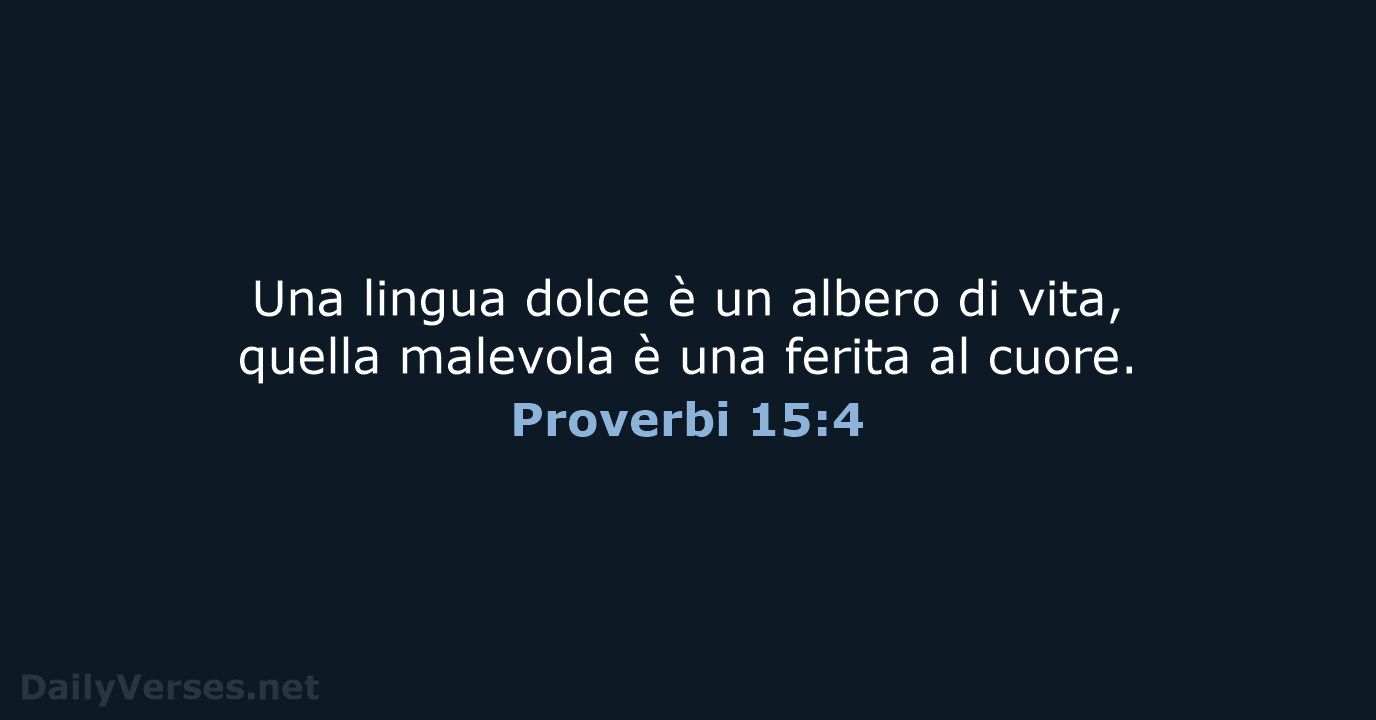 Proverbi 15:4 - CEI
