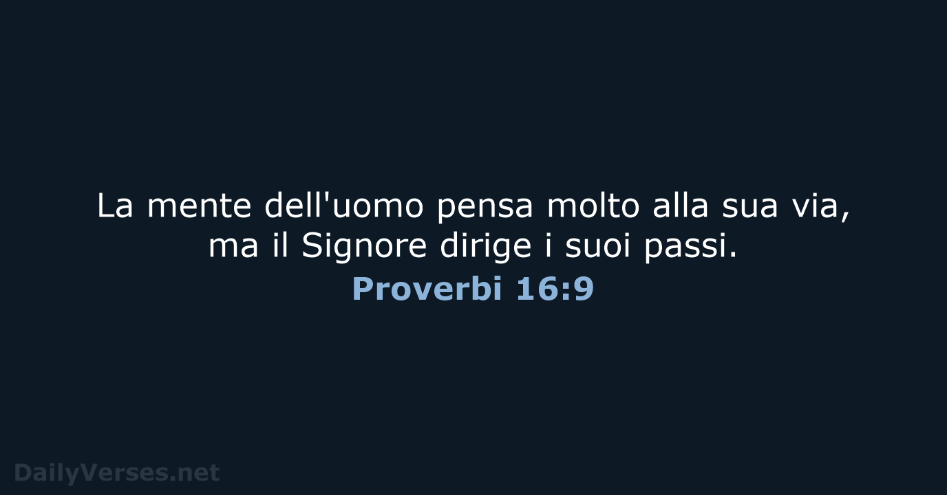 Proverbi 16:9 - CEI