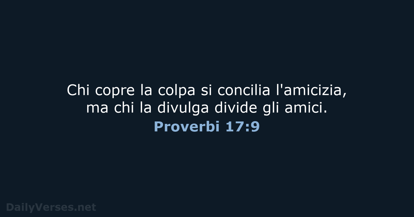Proverbi 17:9 - CEI