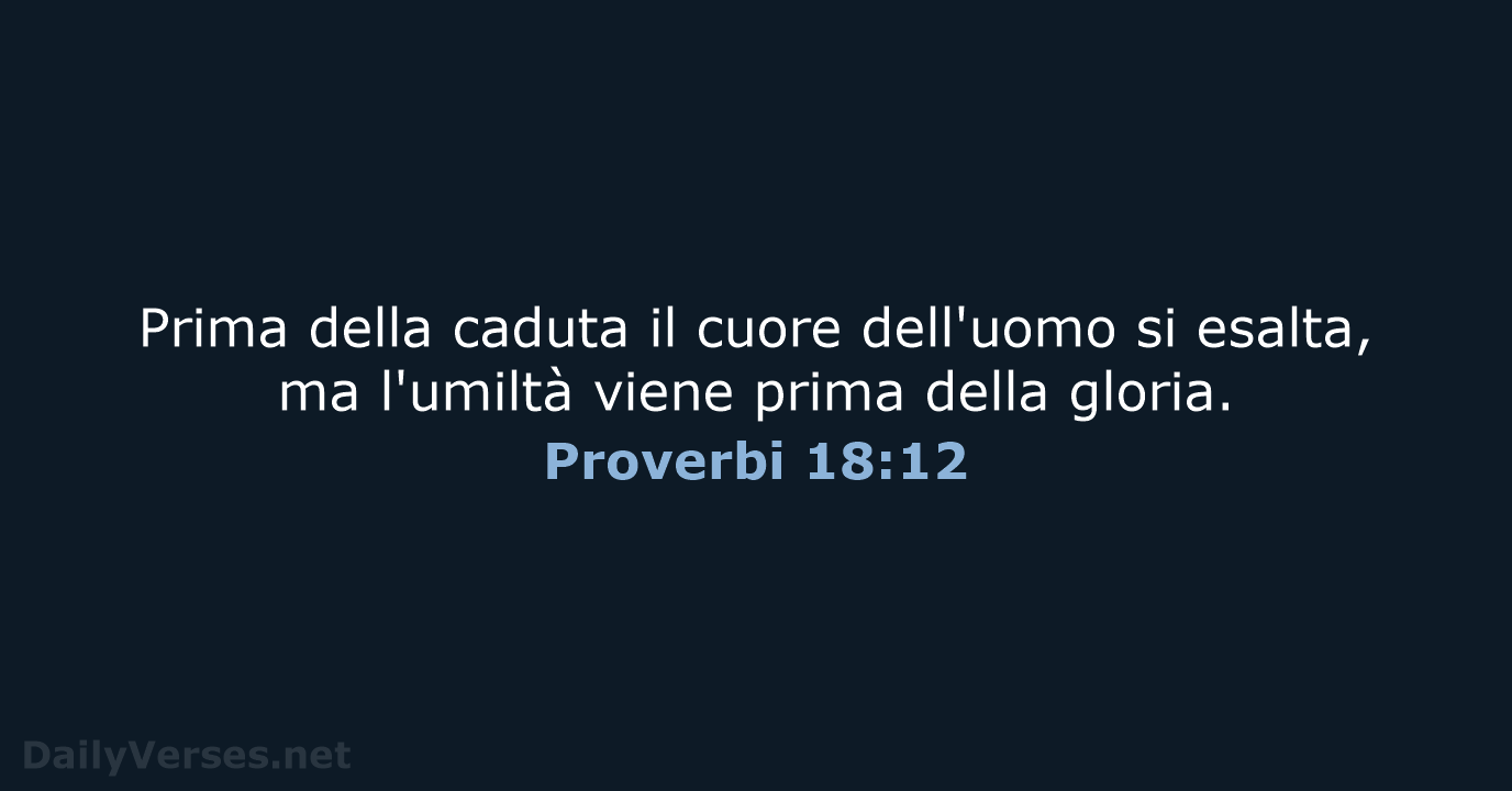Proverbi 18:12 - CEI