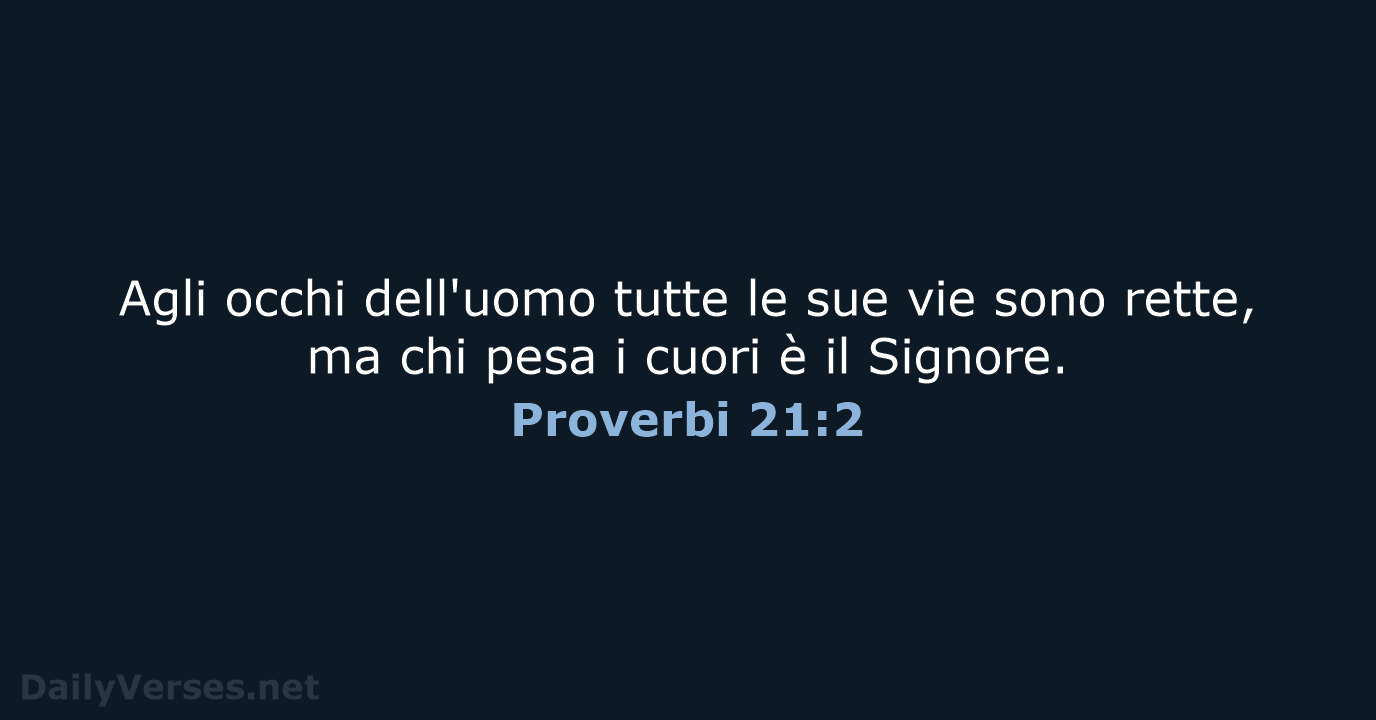 Proverbi 21:2 - CEI