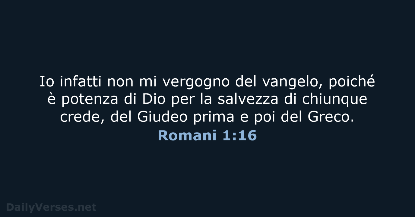 Romani 1:16 - CEI