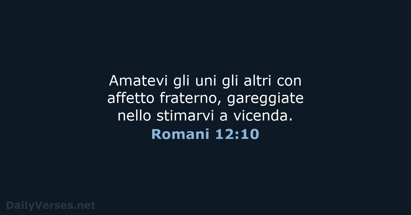 Romani 12:10 - CEI
