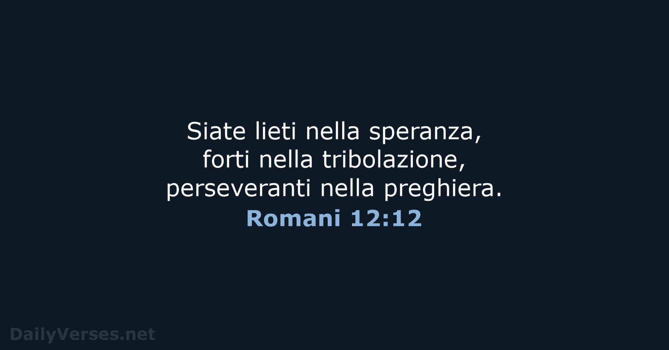 Romani 12:12 - CEI